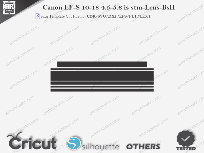 Canon EF-S 10-18 4.5-5.6 is stm-Lens-BsH Skin Template Vector