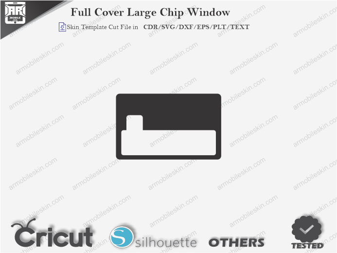 Full Cover Large Chip Window Skin Template