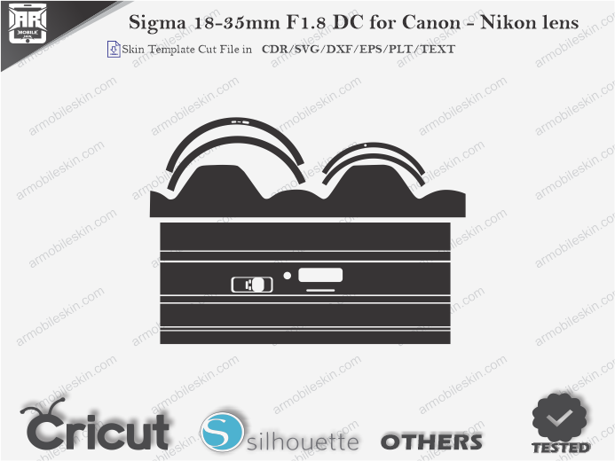 Sigma 18-35mm F1.8 DC for Canon - Nikon lens Skin Template Vector