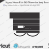 Sigma 70mm F2.8 DG Marco for Sony Lens Skin Template Vector
