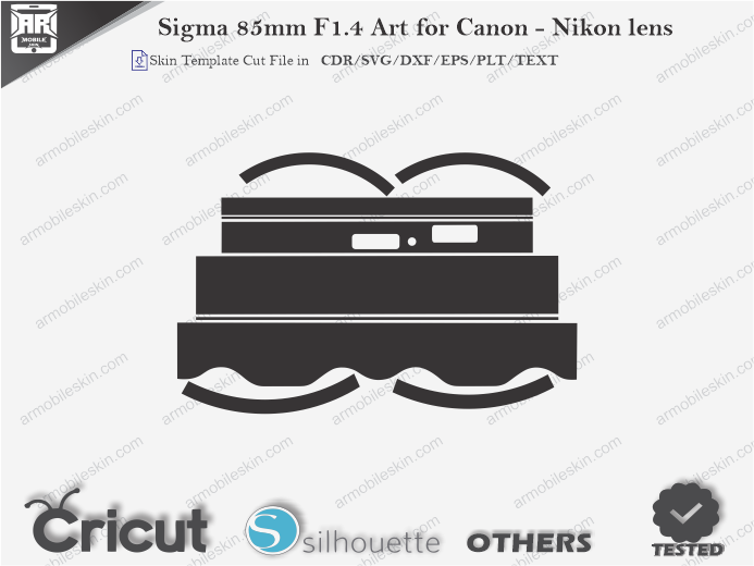 Sigma 85mm F1.4 Art for Canon - Nikon lens Skin Template Vector