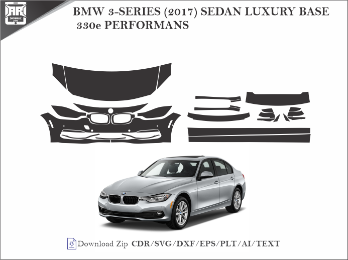 BMW 3-SERIES (2017) SEDAN LUXURY BASE 330e PERFORMANS Car PPF Template