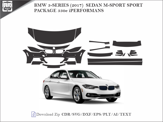 BMW 3-SERIES (2017) SEDAN M-SPORT SPORT PACKAGE 330e iPERFORMANS Car PPF Template