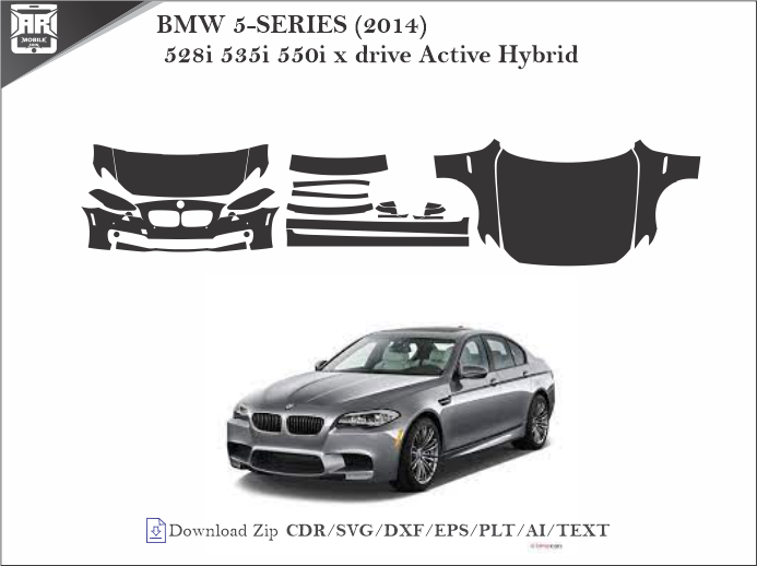 BMW 5-SERIES (2014) 528i 535i 550i x drive Active Hybrid Car PPF Template