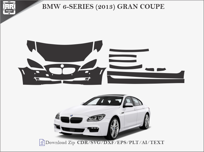 BMW 6-SERIES (2013) GRAN COUPE Car PPF Template