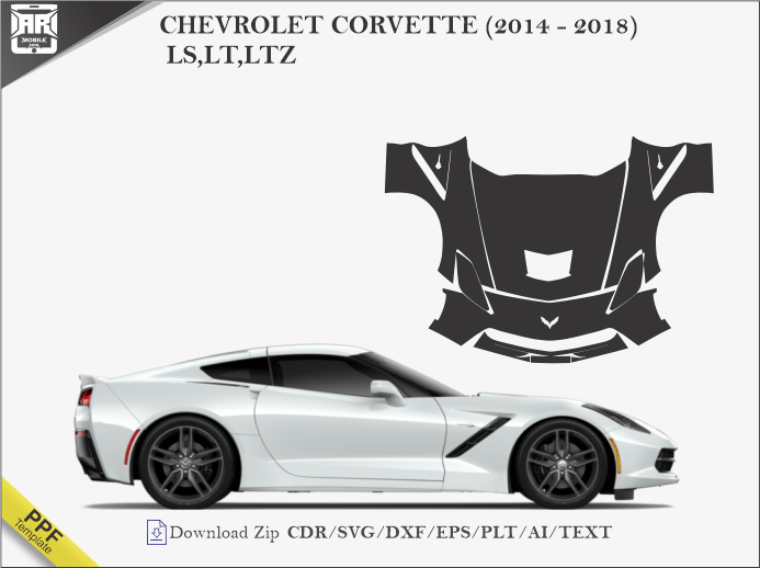 CHEVROLET CORVETTE (2014 - 2018) LS,LT,LTZ Car PPF Template
