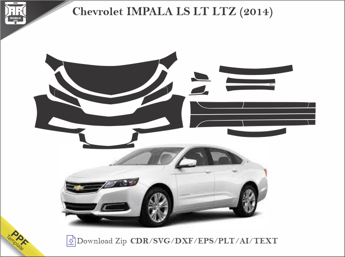 Chevrolet IMPALA LS LT LTZ (2014) Car PPF Template
