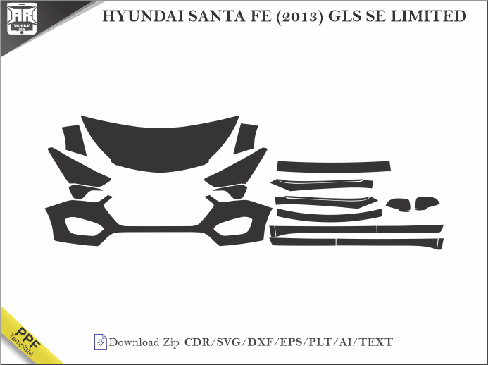 HYUNDAI SANTA FE (2013) GLS SE LIMITED Car PPF Template