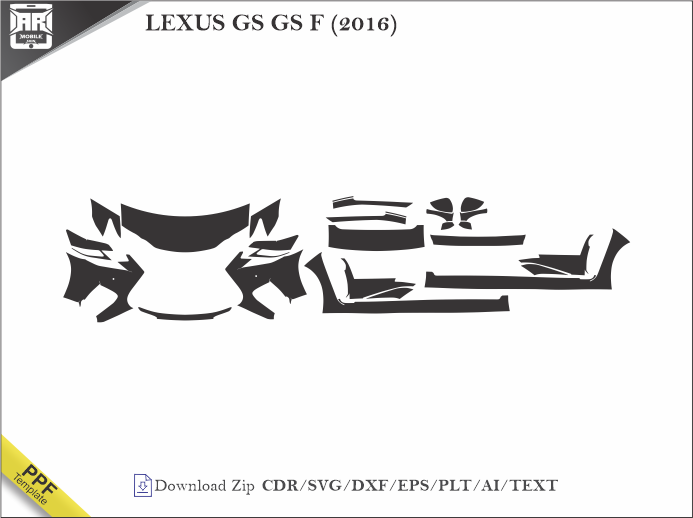 LEXUS GS GS F (2016) Car PPF Template