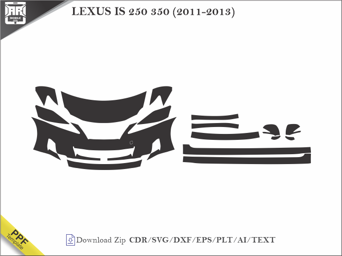 LEXUS IS 250 350 (2011-2013) Car PPF Template