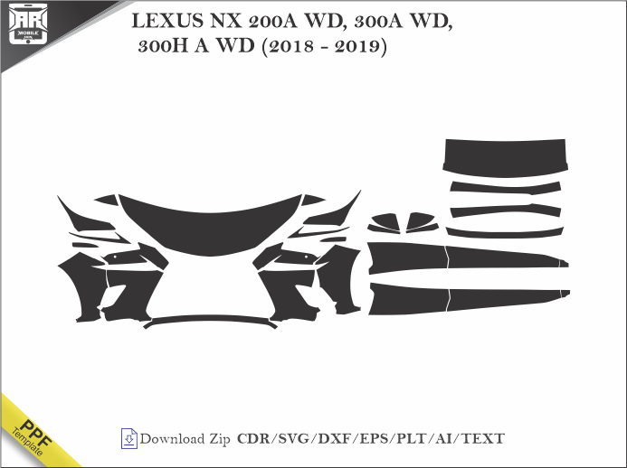 LEXUS NX 200A WD, 300A WD, 300H A WD (2018 - 2019) Car PPF Template