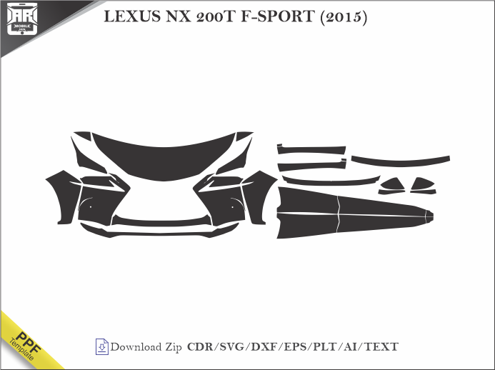 LEXUS NX 200T F-SPORT (2015) Car PPF Template