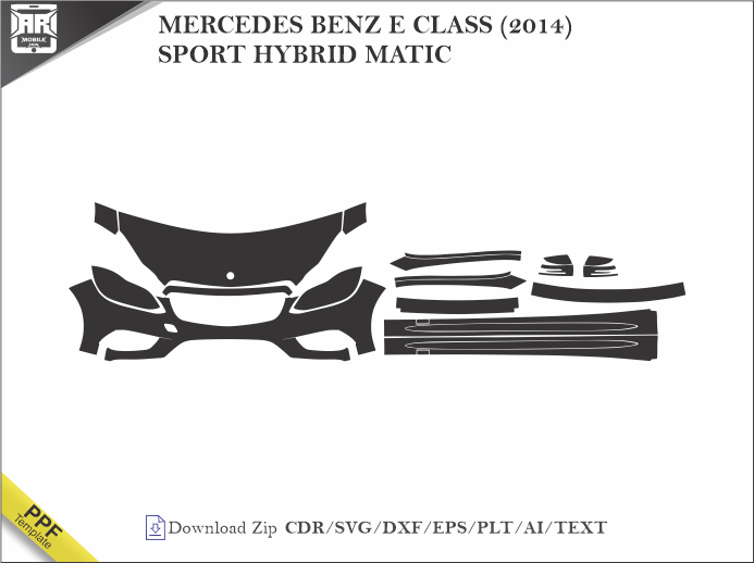 MERCEDES BENZ E CLASS (2014) SPORT HYBRID MATIC Car PPF Template
