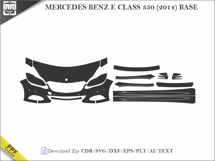 MERCEDES BENZ E CLASS 350 (2014) BASE Car PPF Template