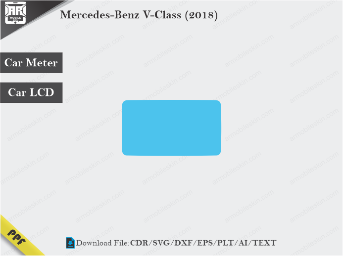 Mercedes-Benz V-Class (2018) Car Screen Wrap Cutting Template