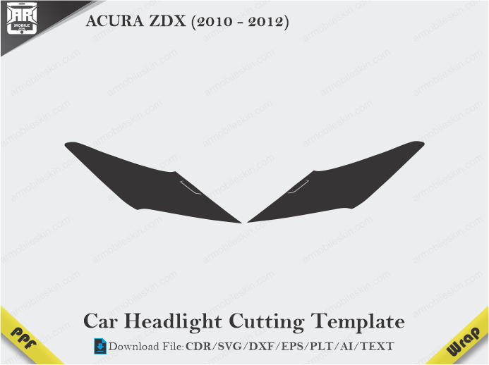 ACURA ZDX (2010 - 2012) Car Headlight Cutting Template