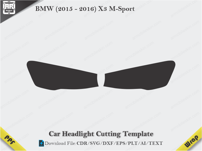 BMW (2015 - 2016) X3 M-Sport Car Headlight Cutting Template