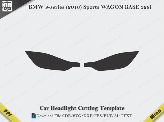 BMW 3-series (2016) Sports WAGON BASE 328i Car Headlight Cutting Template