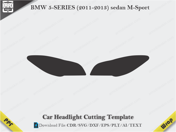 BMW 5-SERIES (2011-2013) sedan M-Sport Car Headlight Cutting Template