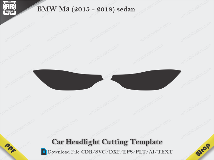 BMW M3 (2015 - 2018) sedan Car Headlight Cutting Template