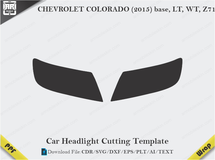 CHEVROLET COLORADO (2015) base, LT, WT, Z71 Car Headlight Cutting Template