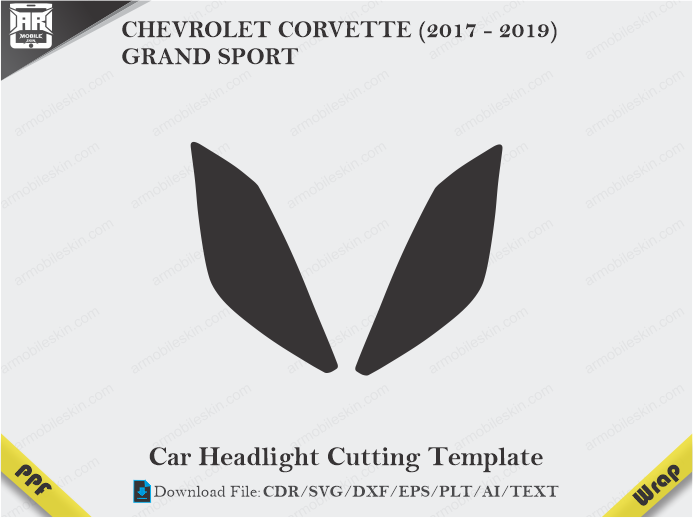 CHEVROLET CORVETTE (2017 - 2019) GRAND SPORT Car Headlight Cutting Template