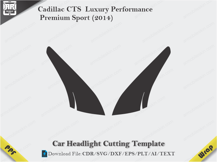Cadillac CTS Luxury Performance Premium Sport (2014) Car Headlight Cutting Template