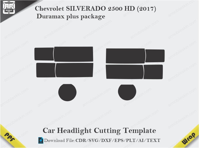 Chevrolet SILVERADO 2500 HD (2017) Duramax plus package Car Headlight Cutting Template