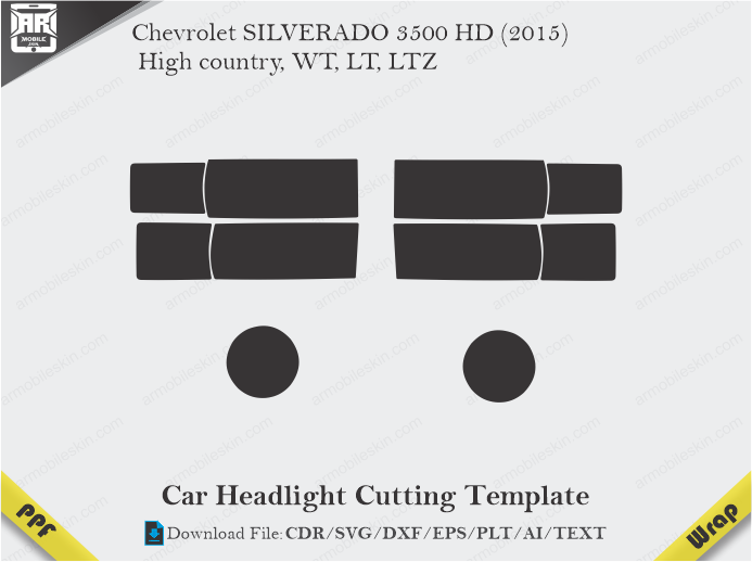 Chevrolet SILVERADO 3500 HD (2015) High country, WT, LT, LTZ Car Headlight Cutting Template