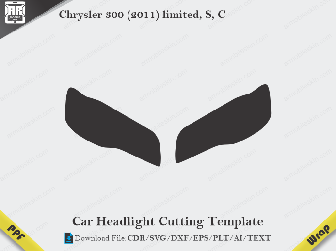 Chrysler 300 (2011) limited, S, C Car Headlight Cutting Template