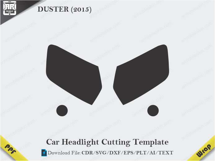 DUSTER (2015) Car Headlight Cutting Template