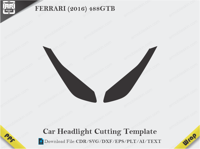 FERRARI (2016) 488GTB Car Headlight Cutting Template