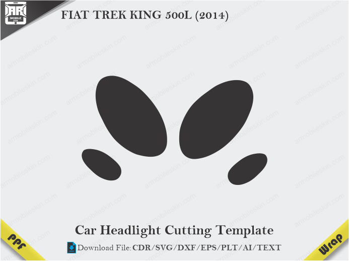 FIAT TREK KING 500L (2014) Car Headlight Cutting Template