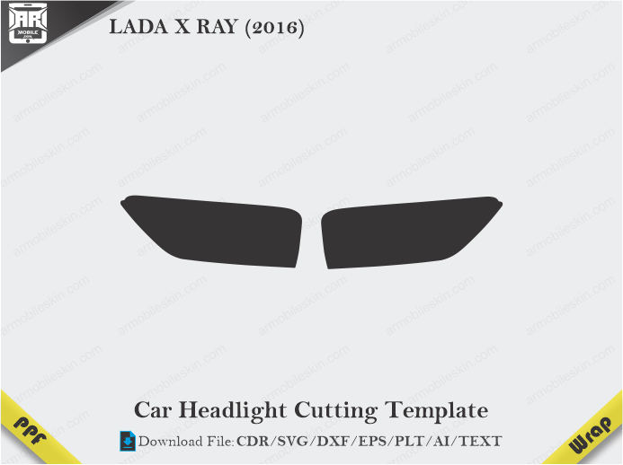 LADA X RAY (2016) Car Headlight Cutting Template