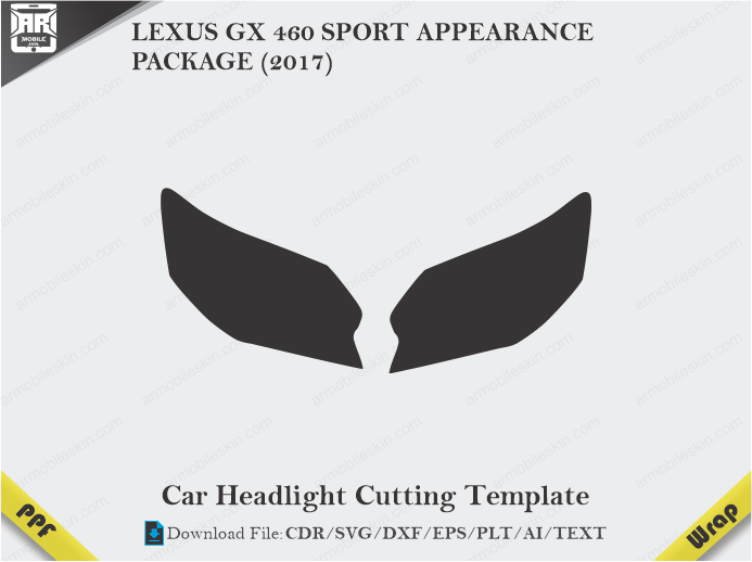 LEXUS GX 460 SPORT APPEARANCE PACKAGE (2017) Car Headlight Cutting Template
