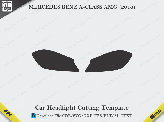 MERCEDES BENZ A-CLASS AMG (2016) Car Headlight Cutting Template
