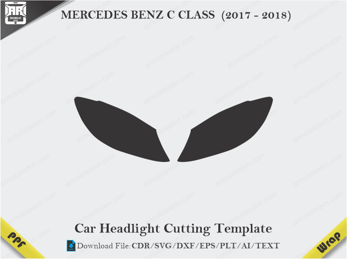 MERCEDES BENZ C CLASS (2017 - 2018) Car Headlight Cutting Template