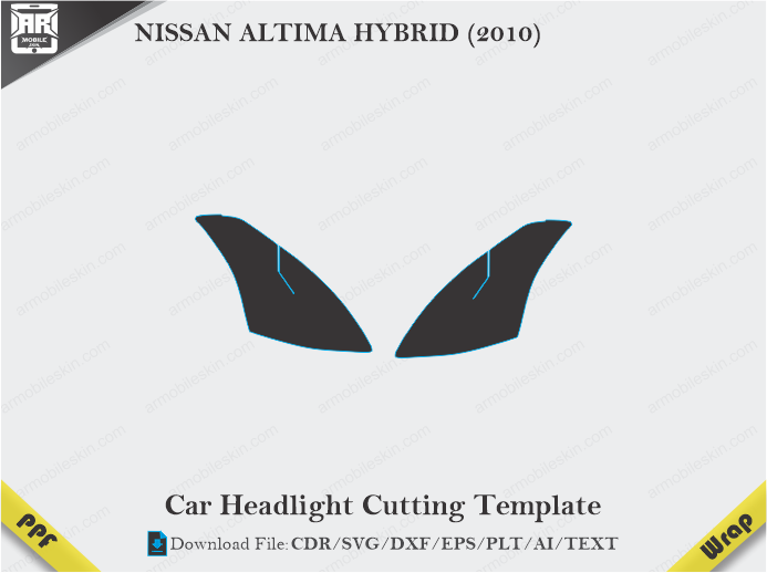 NISSAN ALTIMA HYBRID (2010) Car Headlight Cutting Template