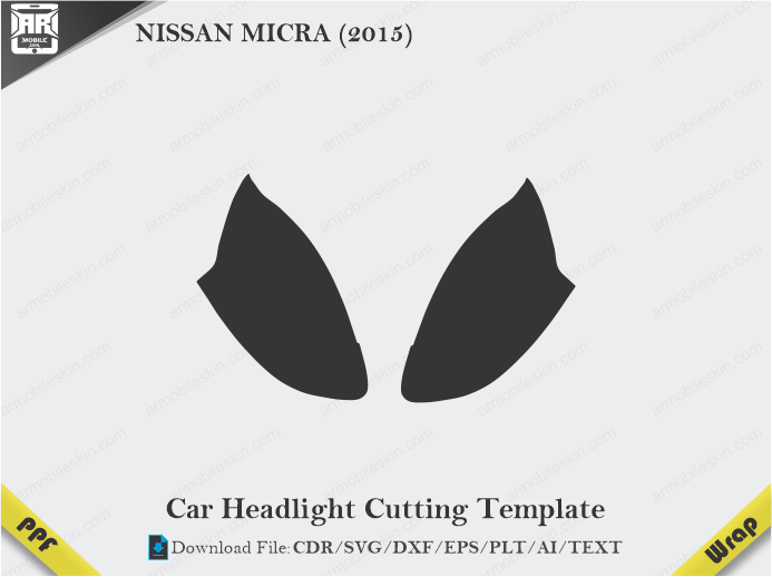 NISSAN MICRA (2015) Car Headlight Cutting Template