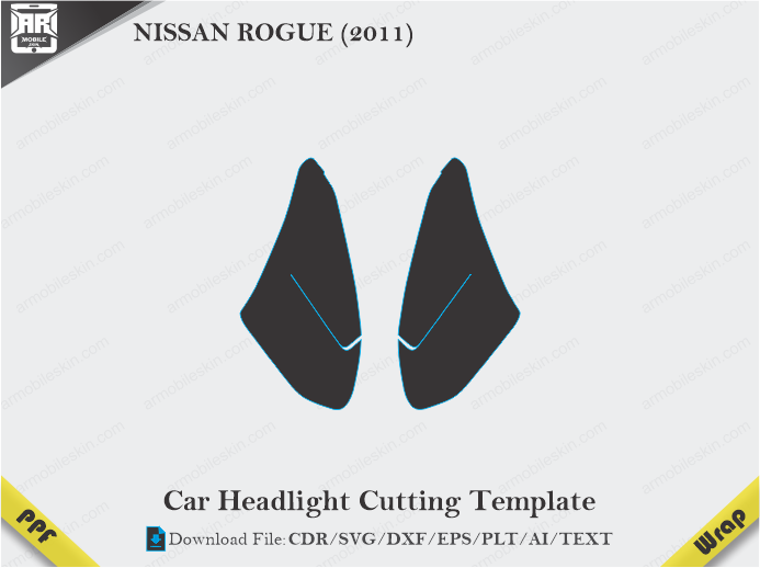 NISSAN ROGUE (2011) Car Headlight Cutting Template