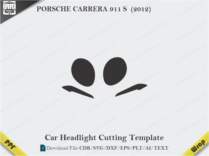 PORSCHE CARRERA 911 S (2012) Car Headlight Cutting Template