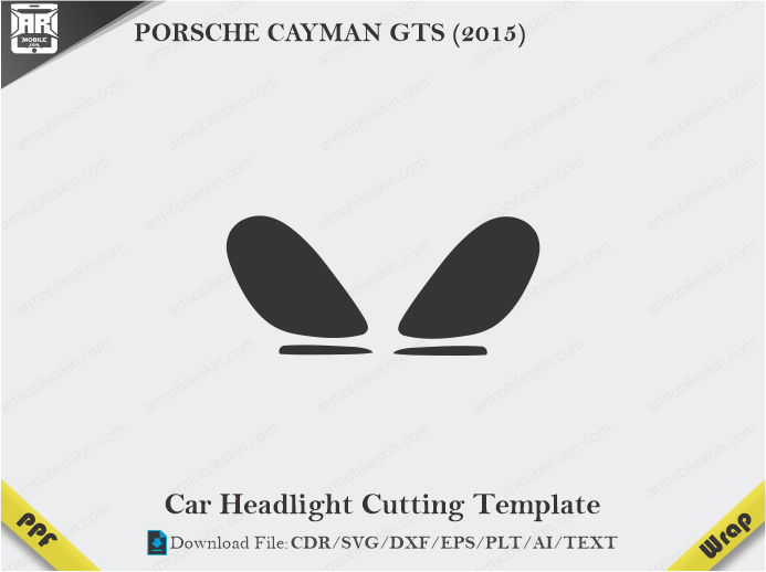 PORSCHE CAYMAN GTS (2015) Car Headlight Cutting Template