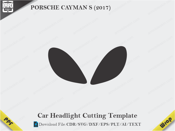 PORSCHE CAYMAN S (2017) Car Headlight Cutting Template