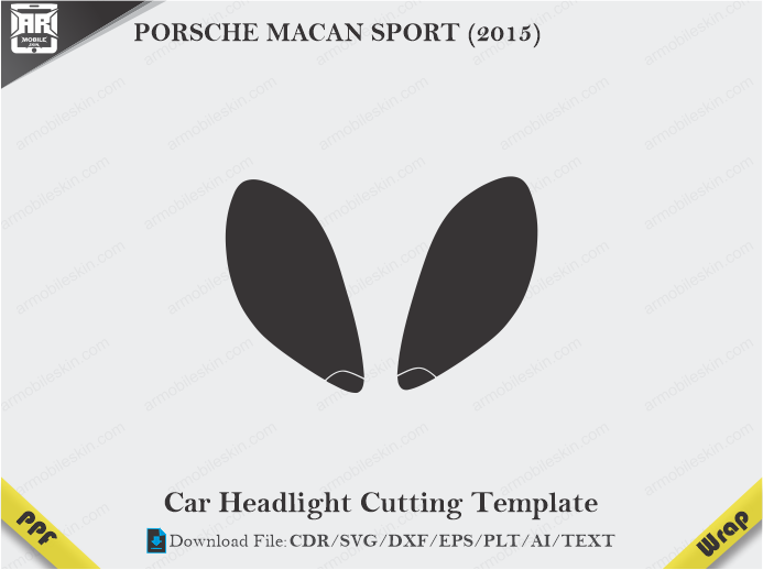 PORSCHE MACAN SPORT (2015) Car Headlight Cutting Template
