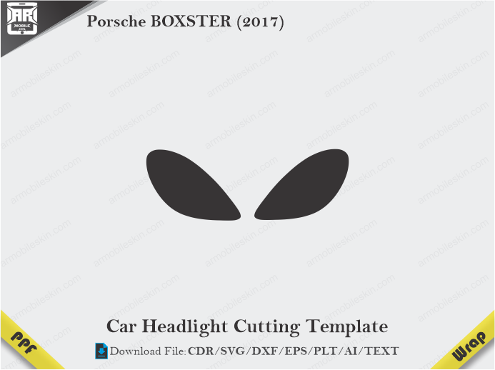 Porsche BOXSTER (2017) Car Headlight Cutting Template