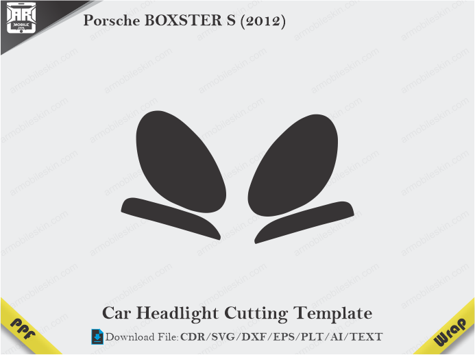 Porsche BOXSTER S (2012) Car Headlight Cutting Template