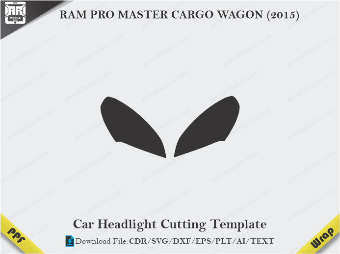 RAM PRO MASTER CARGO WAGON (2015) Car Headlight Cutting Template