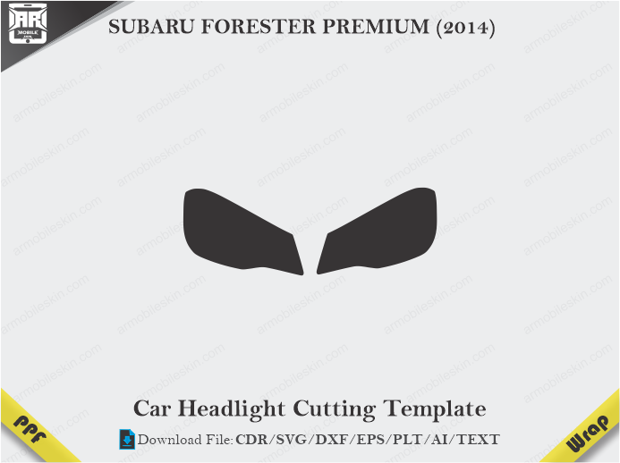 SUBARU FORESTER PREMIUM (2014) Car Headlight Cutting Template