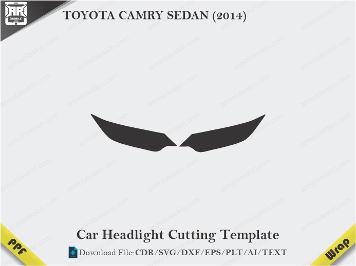 TOYOTA CAMRY SEDAN (2014) Car Headlight Cutting Template