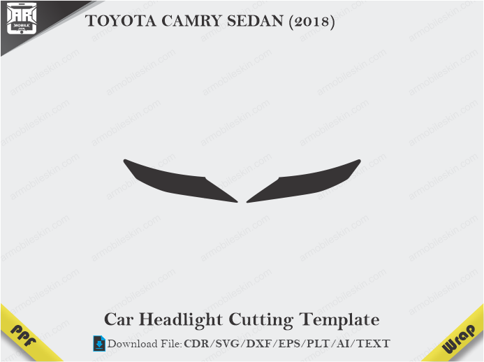 TOYOTA CAMRY SEDAN (2018) Car Headlight Cutting Template